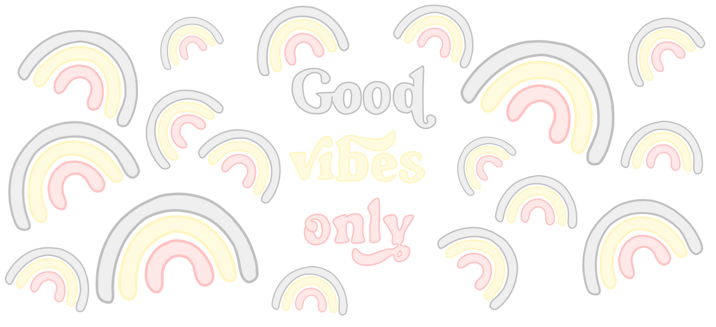 UVDTF WRAP-GOOD VIBES ONLY #1