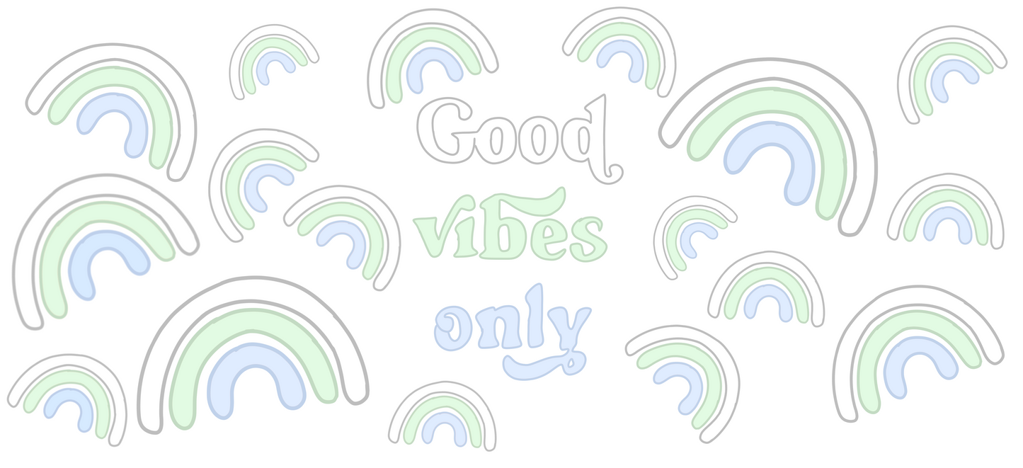 UVDTF WRAP-GOOD VIBES ONLY #2